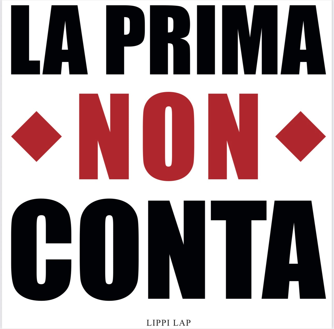 LA PRIMA NON CONTA