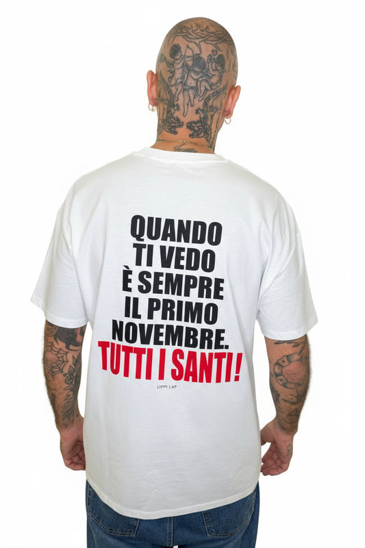 TUTTI I SANTI over
