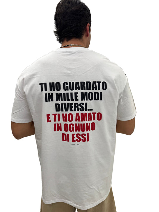 Ti ho guardato in mille modi diversi