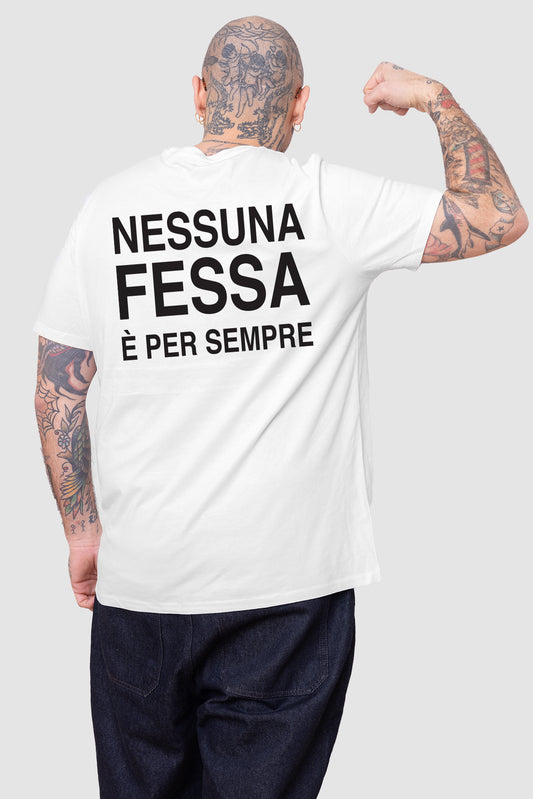 Nessuna Fessa è per sempre