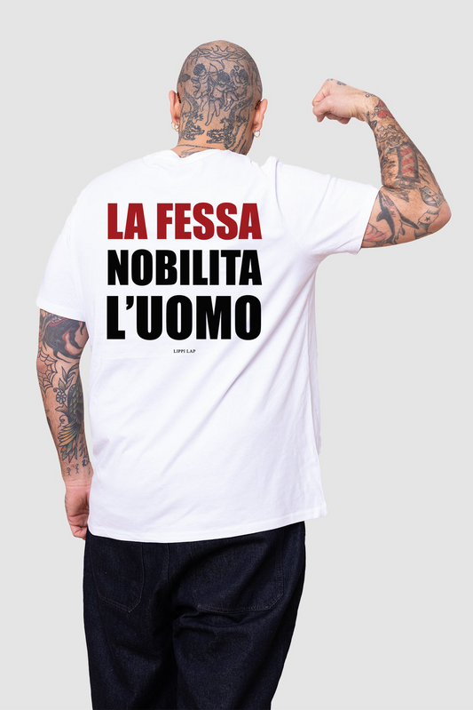 LA FESSA NOBILITA L'UOMO !